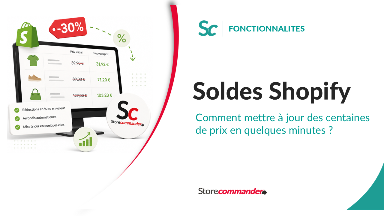 Soldes Shopify : comment mettre à jour des centaines de prix en quelques minutes ?