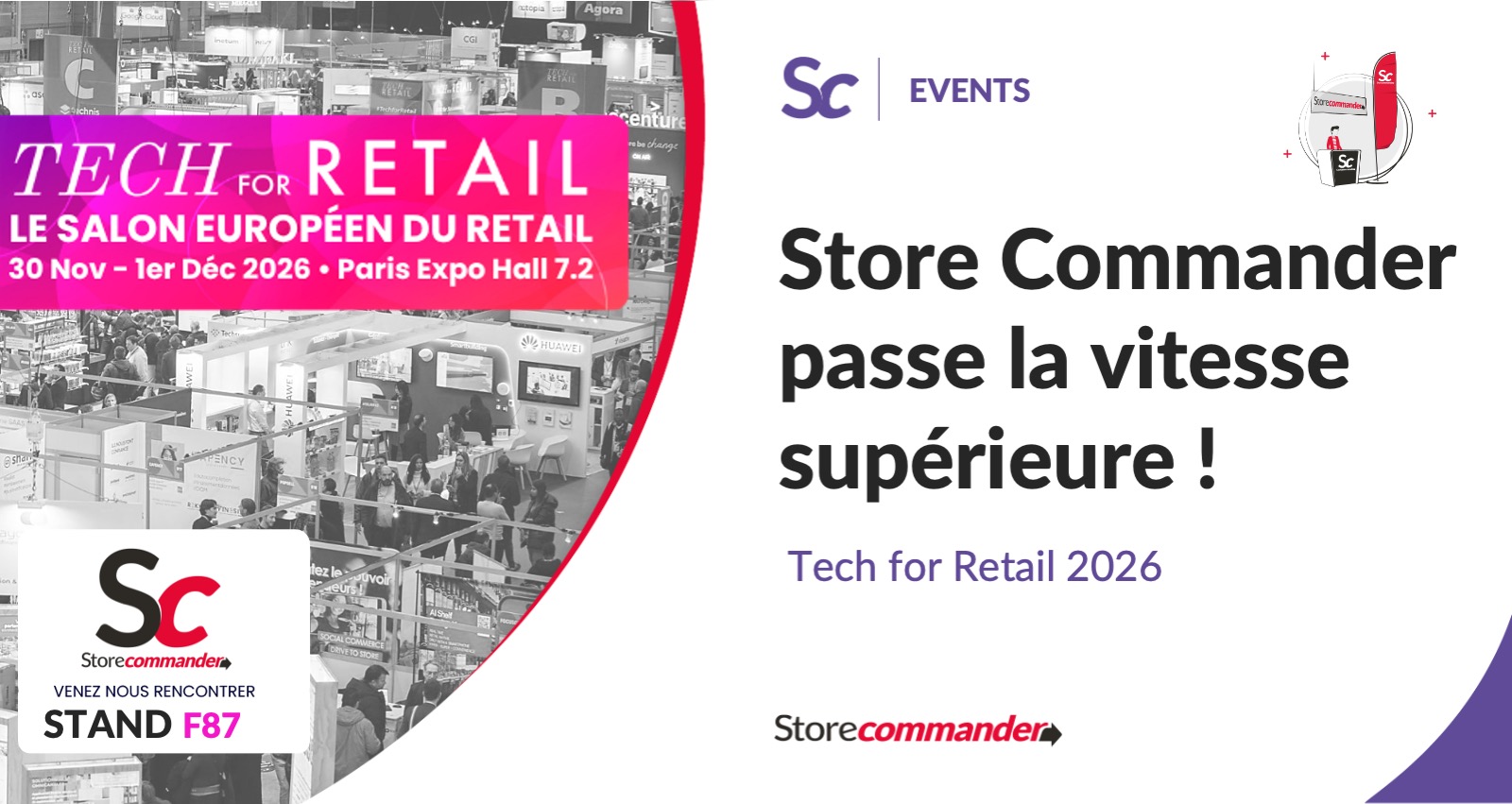 Tech for Retail 2026 : Store Commander passe la vitesse supérieure !