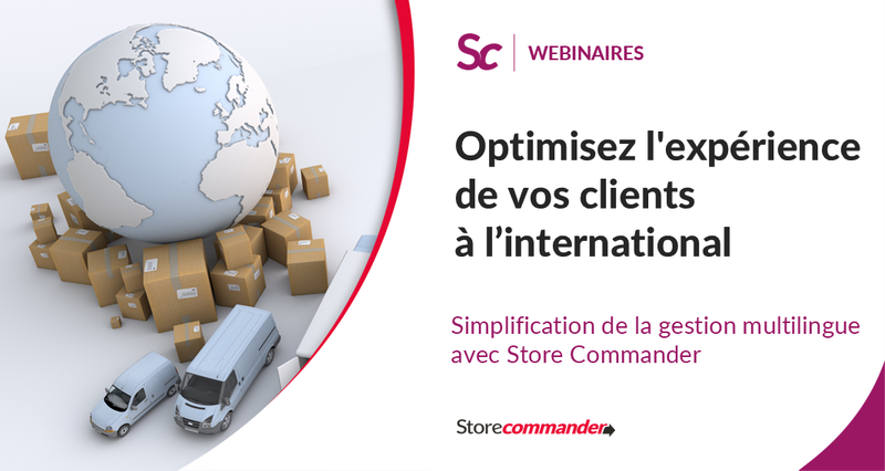 Optimisez l'expérience de vos clients à l'international