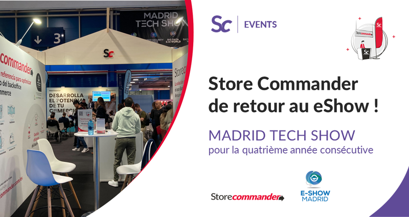Store Commander de retour au eShow Madrid