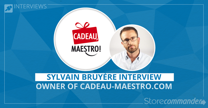 Interview: Sylvain Bruyère - Cadeau-Maestro.com