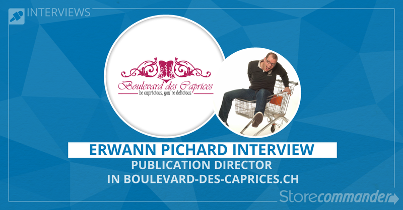 Interview: Erwann Pichard - Boulevard-des-caprices.ch