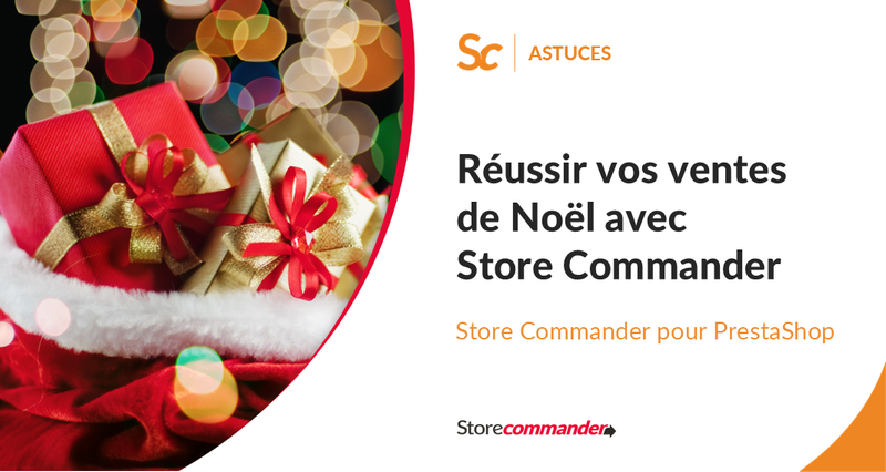 Réussir vos ventes de Noël avec Store Commander
