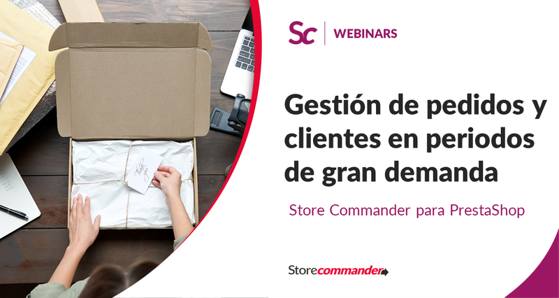 Gestión de pedidos y clientes en periodos de gran demanda