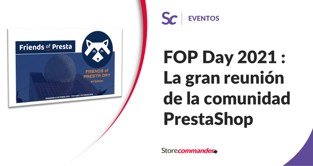 FOP Day 2021: La gran reunión de la comunidad PrestaShop