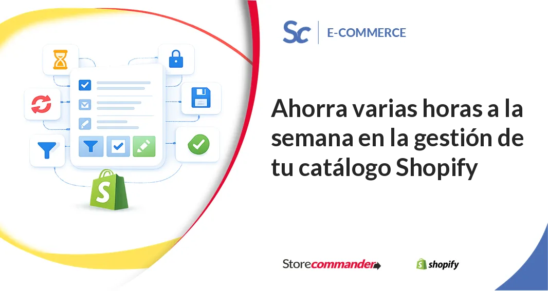 Ahorre varias horas a la semana en la gestión de su catálogo de Shopify
