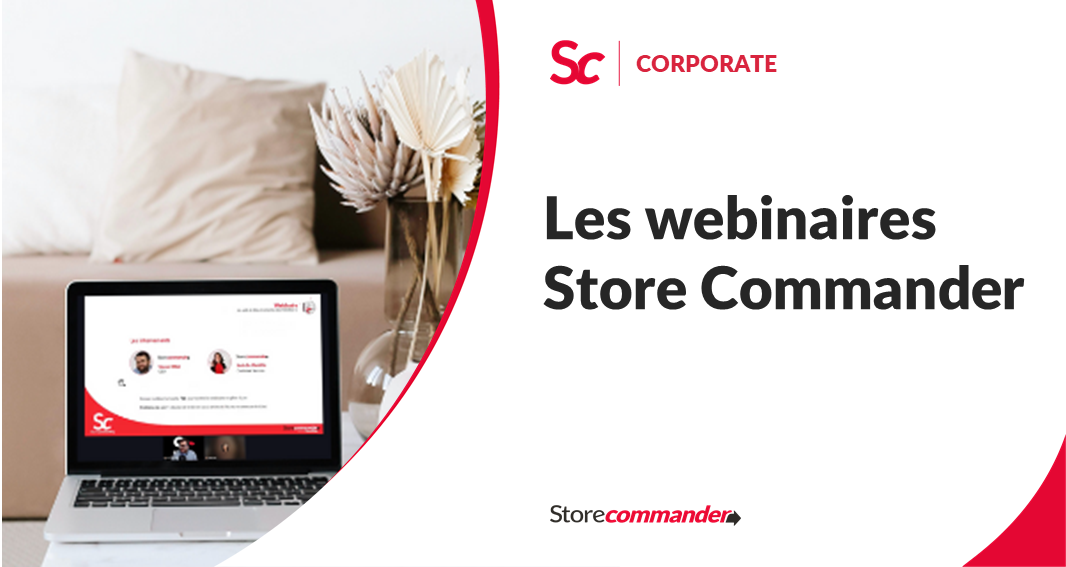 Les webinaires Store Commander