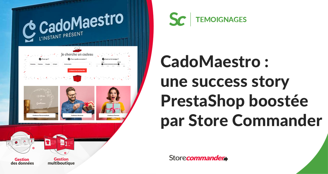 CadoMaestro : une success story PrestaShop boostée par Store Commander