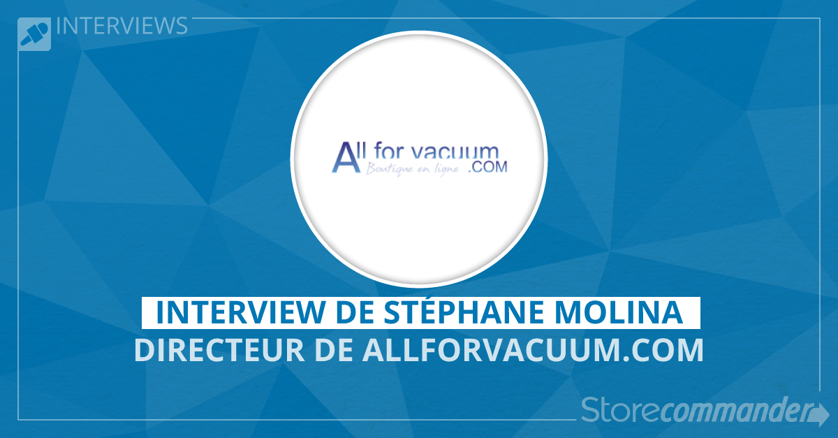 Interview : Stéphane Molina - allforvacuum.com
