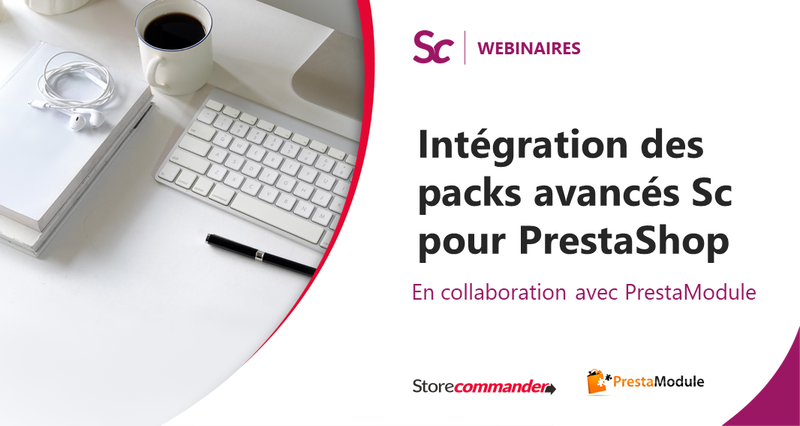 Webinaire - Intégration des packs avancés sur Sc