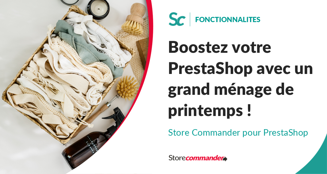 Boostez votre boutique PrestaShop avec un grand ménage de printemps !