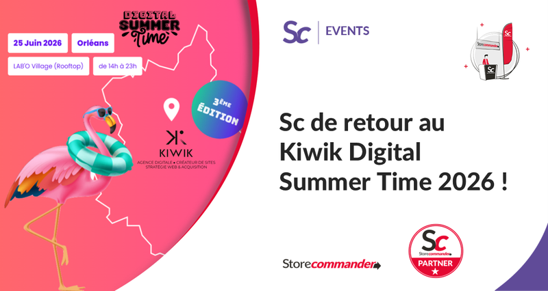 Sc de retour au Kiwik Digital Summer Time 2026 !