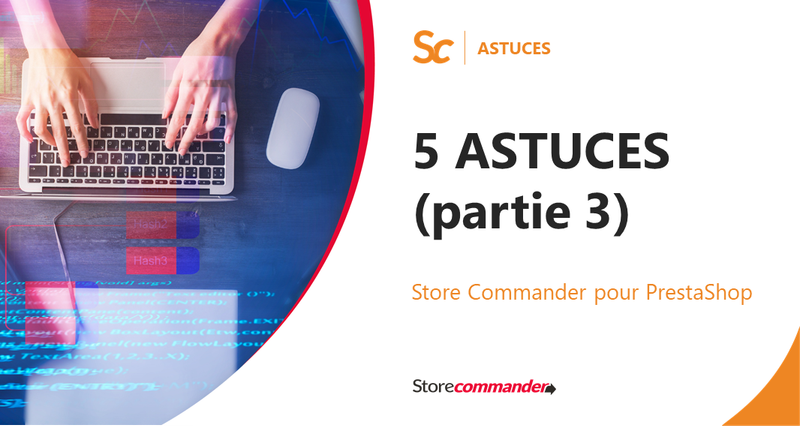 5 Astuces pour booster son efficacité sur Sc