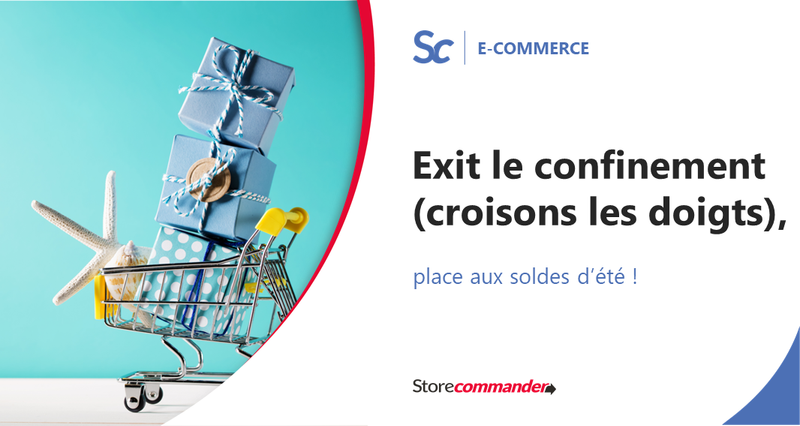 Exit le confinement (croisons les doigts !), place aux soldes d’été !