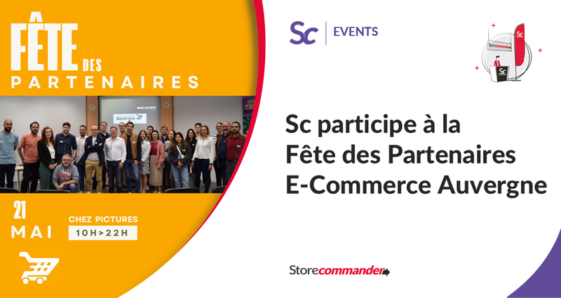 Sc participe à la Fête des Partenaires E-Commerce Auvergne
