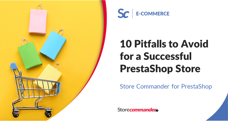 10 Pitfalls to Avoid for a Successful PrestaShop Store