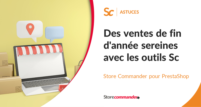Des ventes de fin d'année sereines avec les outils Sc